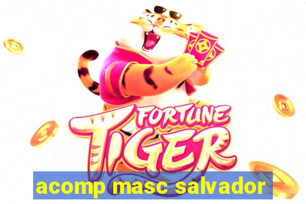 acomp masc salvador