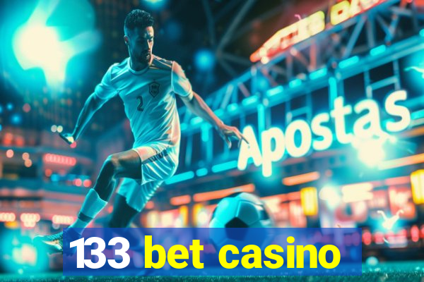 133 bet casino