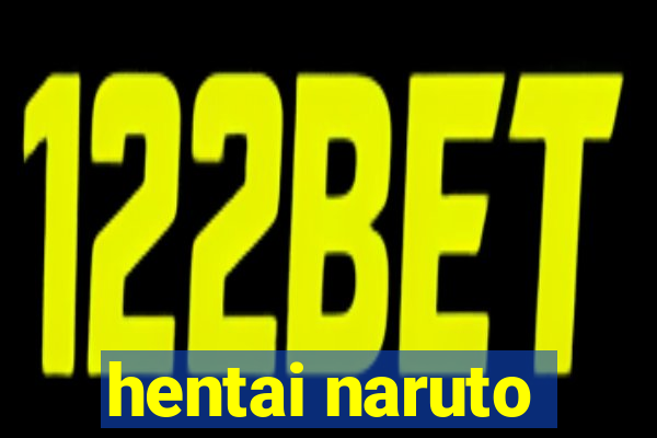 hentai naruto