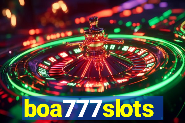 boa777slots