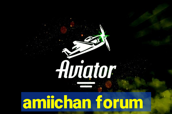 amiichan forum