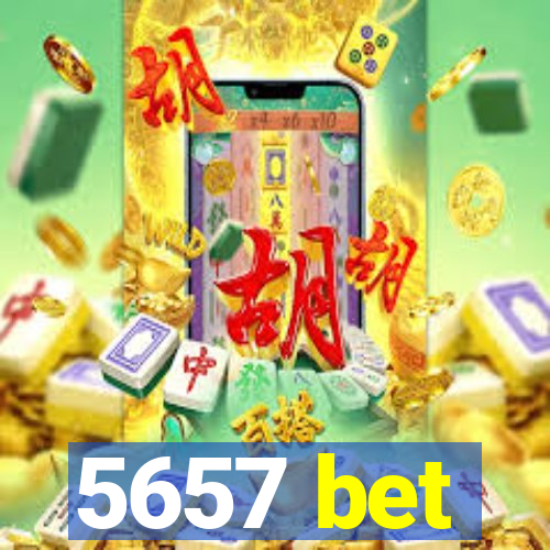 5657 bet