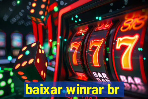 baixar winrar br