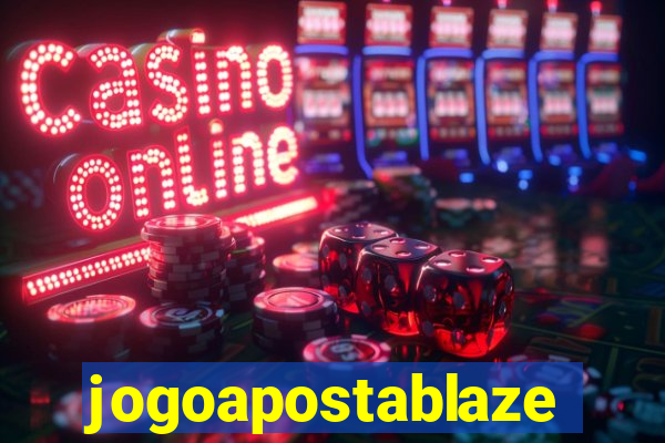 jogoapostablaze