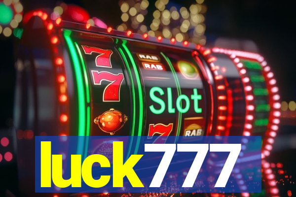 luck777