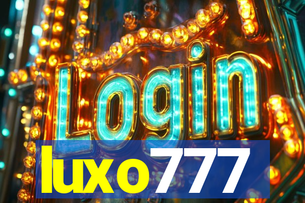 luxo777