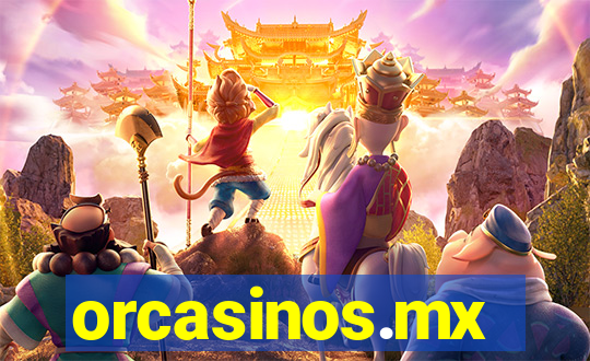 orcasinos.mx