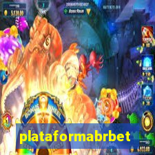 plataformabrbet