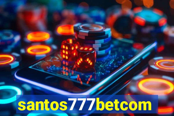 santos777betcom