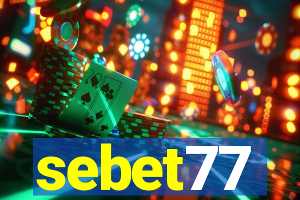 sebet77