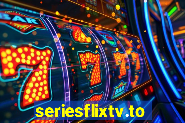 seriesflixtv.to