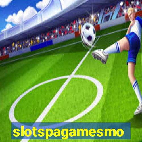 slotspagamesmo