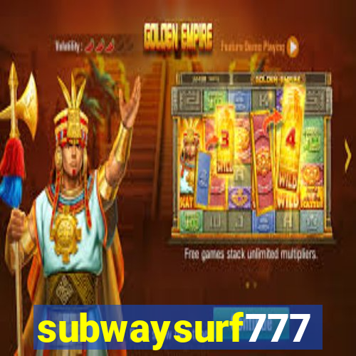 subwaysurf777